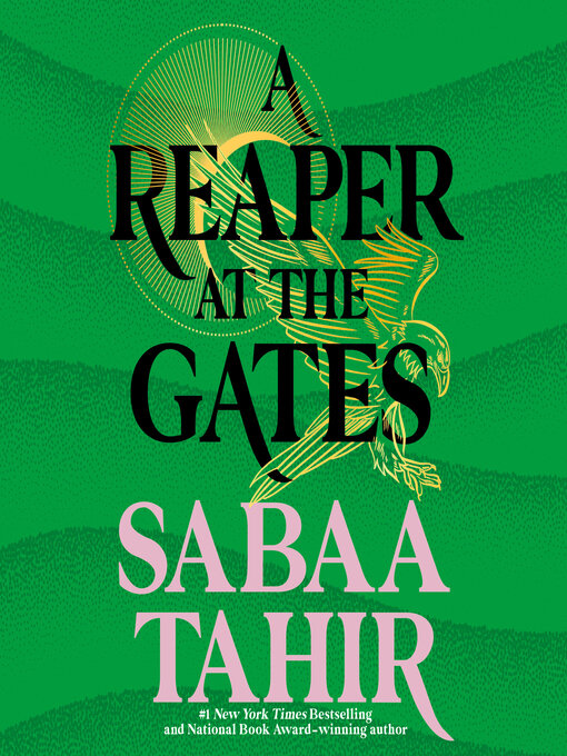 Title details for A Reaper at the Gates by Sabaa Tahir - Available